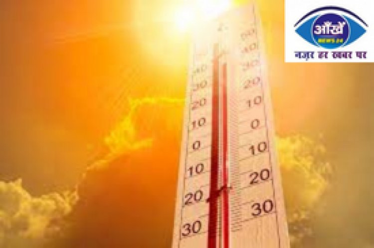6 दिनों में बिहार में पड़ेगी प्रचंड गर्मी