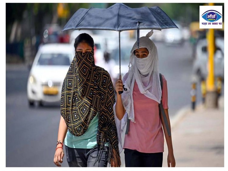 दिल्ली समेत इन राज्यों में गर्मी का थर्ड डिग्री टॉर्चर, पारा 44 डिग्री के पार