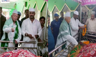 लालू प्रसाद यादव ने दिल्ली से पटना लौटने के बाद पहली बार हाई कोर्ट मजार में चढ़ाया चादर 